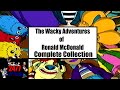 The Wacky Adventures Of Ronald McDonald The Complete Series