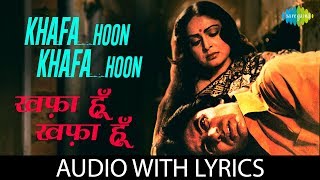 Khafa Hoon Khafa Hoon with lyrics | ख़फ़ा - YouTube