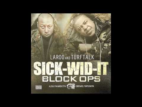 Laroo & Turf Talk ft. Armani De Paul "It's Wuteva"