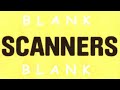 Scanners - Blank (1.996)