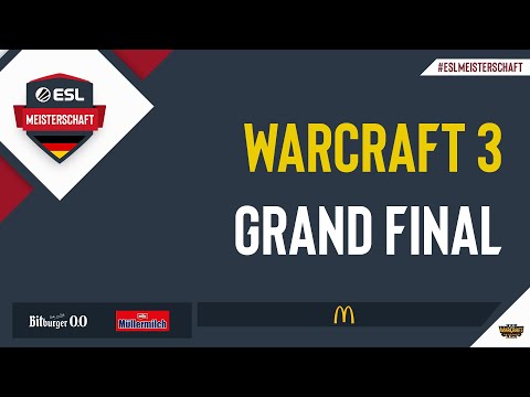 WC3 - Grand Finals (XlorD, ToD, WaN & Franzyzz) | ESL Frühlingsmeisterschaft 2022