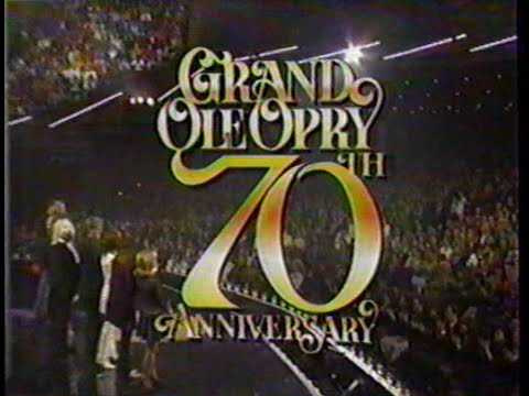 Grand Ole Opry 70th Anniversary