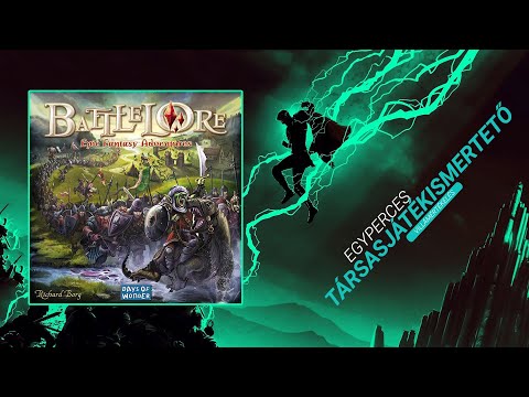 #311. Battlelore | Egyperces társasjátékismertető - Game-Obscura