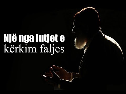 Një nga lutjet e kërkim faljes