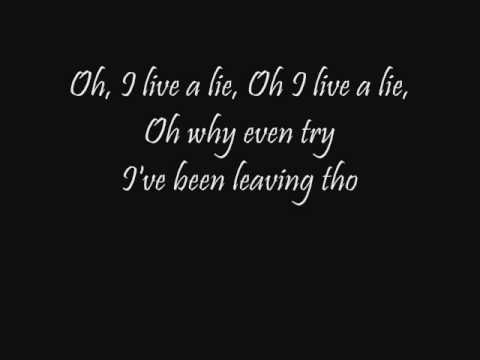 Live a Lie Default Lyrics