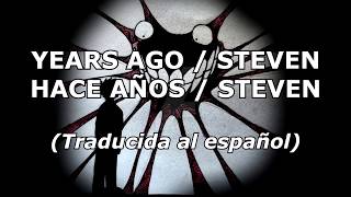 Years ago/Steven_Alice Cooper LYRICS (SUBTITULADA AL ESPAÑOL)