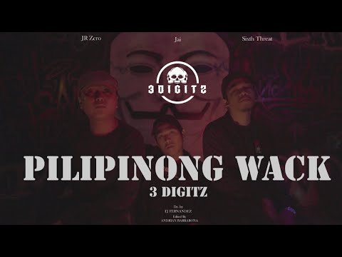 3 Digitz - Pilipinong Wack ( Official Music Video )