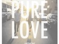 Pure Love - Burning Love 