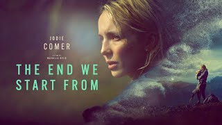 The End We Start From | 2024 | @SignatureUK  Trailer | Starring Jodie Comer