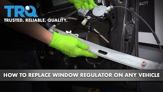 How to Replace Window Regulators on Any Vehicle