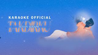 Download lagu Sufian Suhaimi - Takdirku ( Karaoke Video) mp3 Download lagu Sufian Suhaimi - Takdirku ( Karaoke Video) mp3