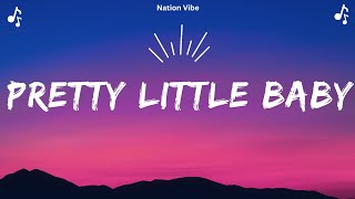 Pretty Little Baby (Lyrics) - New One