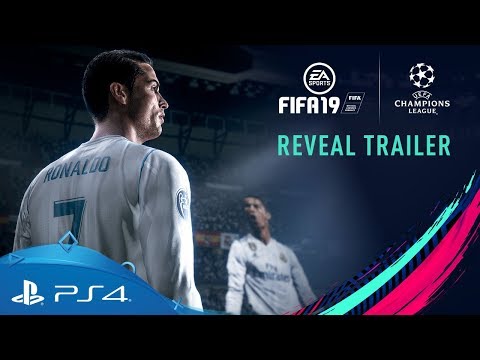 FIFA 19 | E3 2018 Reveal Trailer | PS4