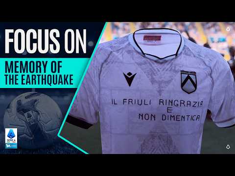 Friuli Does Not Forget | Focus On: Udinese and the Memory of the Earthquake | Serie A 2025/26