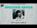 SHEESHE VARGA OFFICIAL AUDIO REAL SACH NEW PUNJABI SONGS 2025 LATEST PUNJABI SONGS 2025