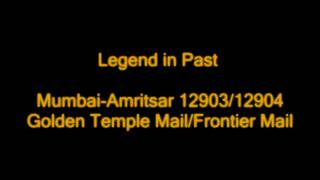 [12903/12904] स्वर्ण मंदिर मेल the"Frontier Mail" in year 1928 to 1996