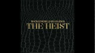 Castle - Macklemore &amp; Ryan Lewis