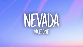 Vicetone - Nevada (Slowed + Reverb) Lyrics