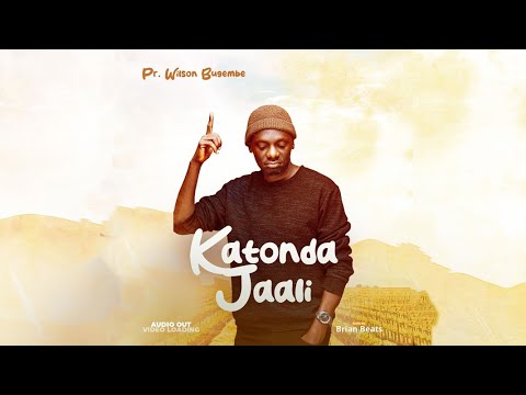 KATONDA JAALI Lyrics video - Ps. Wilson Bugembe