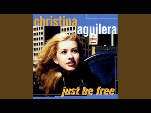 Just Be Free (Spanish) - Christina Aguilera