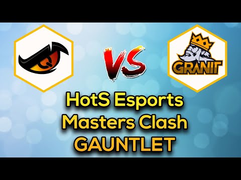 HotS Esports - Rage Quit Gaming vs Granit Gaming - Masters Clash Gauntlet 2022