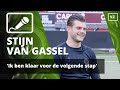Van Gassel: ‘Ik ben klaar voor de volgende stap’