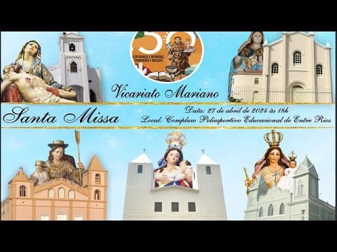 Santa Missa - Vicariato Mariano - 50 anos Diocese de Alagoinhas