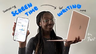 swapping my phone screen time for writing for a week | writing vlog