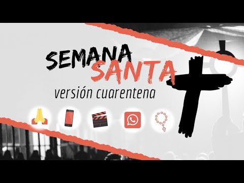 Semana Santa #encasa - Vigilia Pascual