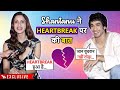 Shantanu Maheshwari Reacts On His Heartbreak, Chemistry With Co-star Diksha Singh & More | Aakhir