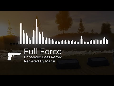 Entry Point | Full Force [Enhanced Bass Remix]