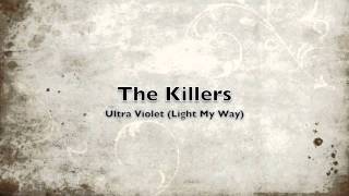 The Killers - Ultra Violet (Light My Way) (U2 Cover)