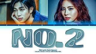 Download lagu No.2 - RM (with Park Jiyoon) [Lyrics Han/Rom/Eng] mp3