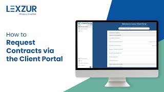 How to Request Contracts via the Client Portal | LEXZUR