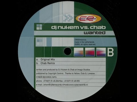DJ Nukem vs. Chab - Wanted Wanted (Original Mix)