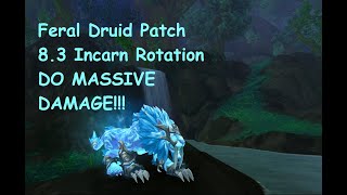 Patch 8.3 Feral Incarnation Vision Of Perfection Rotation