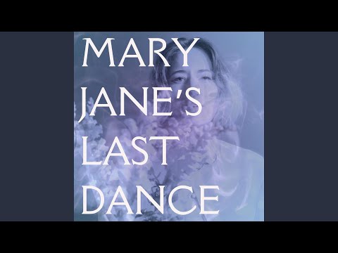 Mary Jane's Last Dance (feat. Nicole Miglis)