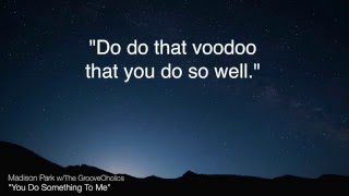 "You Do Something to Me" - Madison Park w/The GrooveOholics