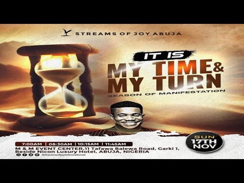 IT IS MY TIME AND MY TURN [SEASON OF MANIFESTATION] || SUNDAY SERVICE || 17TH NOVEMBER 2024