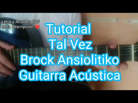 Tal Vez - Brock Ansiolitiko