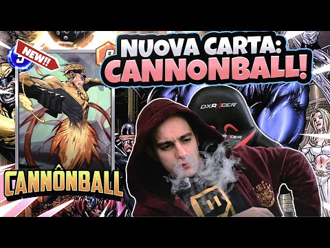 Cannonball is coming to my favorite deck! | Marvel Snap ITA
