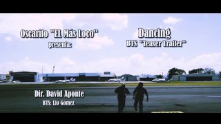 OSCARITO DANCING BTS TRAILER TEASER