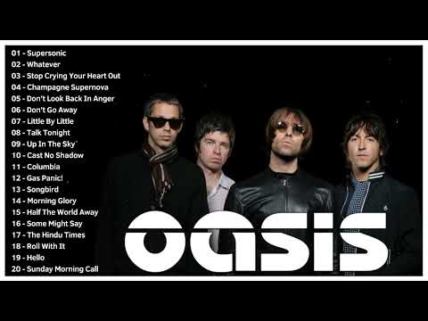 Best Of Oasis - Greatest Hits full Album