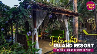 Best Luxury Resort Near Pune For Honeymoon | Jalsrushti Island Resort | WEEKEND BREAKS | GHUMAU KYA
