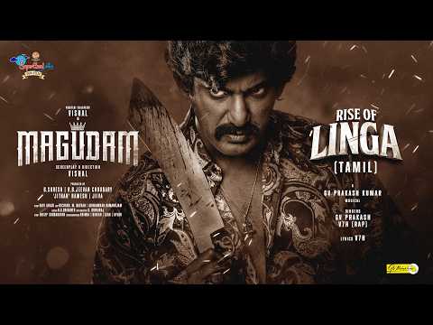 Rise Of Linga Lyrics – Magudam (Tamil) | GV Prakash Kumar