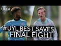 OUSMANE, REIZIGER: 2019/20 #UYL Final Eight Best Saves