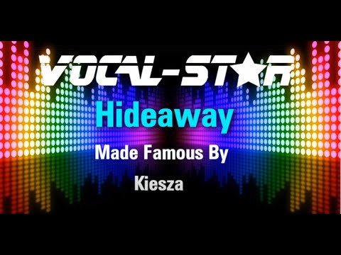 Kiesza - Hideaway | With Lyrics HD Vocal-Star Karaoke 4K