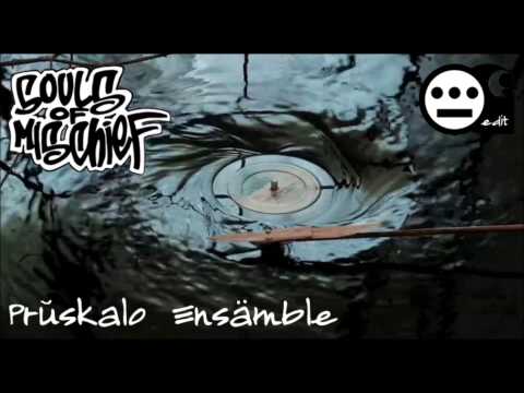 Prŭskalo Ensämble - Good Feeling (Souls of Mischief sample)