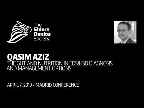 2019 Madrid Learning Conference: The Gut and Nutrition in EDS - Diagnosis and Management Options by Dr. Qasim Aziz | French (FR)