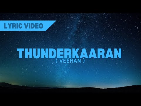 THUNDERKAARAN | VEERAN | Hiphop Tamizha | Yashvanth Sankar | #thunderkaaran #veeran #hiphoptamizha